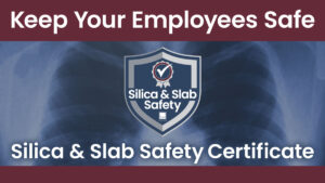 Silica & Slab Safety Certificate